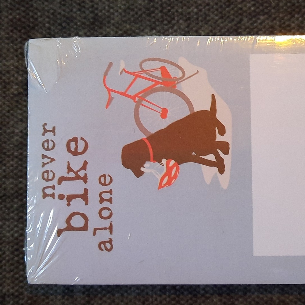 Never Bike Alone Dog Puppy List Pad Note Paper Magnetic Grocery To-Do Cute NWT